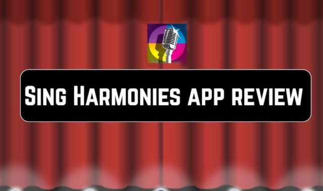 Sing Harmonies app review