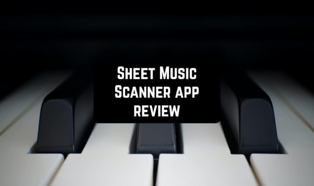Sheet Music Scanner App Review