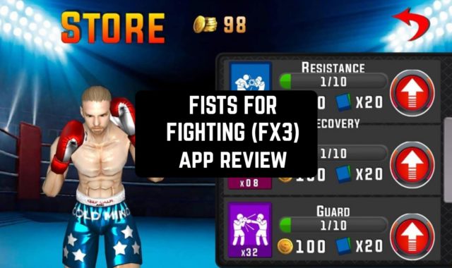 FISTS FOR FIGHTING (FX3) App Review
