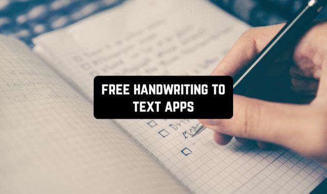 9 Free Handwriting To Text Apps for Android and iOS