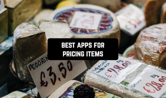 9 Best Apps for Pricing Items (Android & iOS)