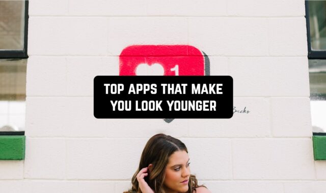 Top 10 Apps That Make You Look Younger