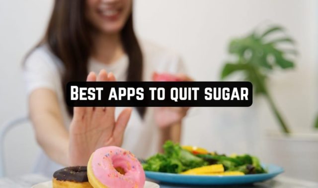 9 Best apps to quit sugar (Android & iOS)