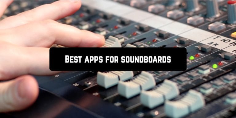 Best apps for soundboards