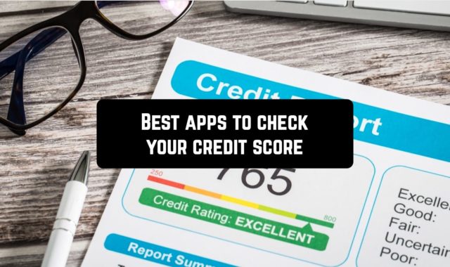 9 Best apps to check your credit score