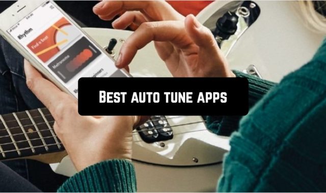 9 Best auto tune apps for Android & iOS