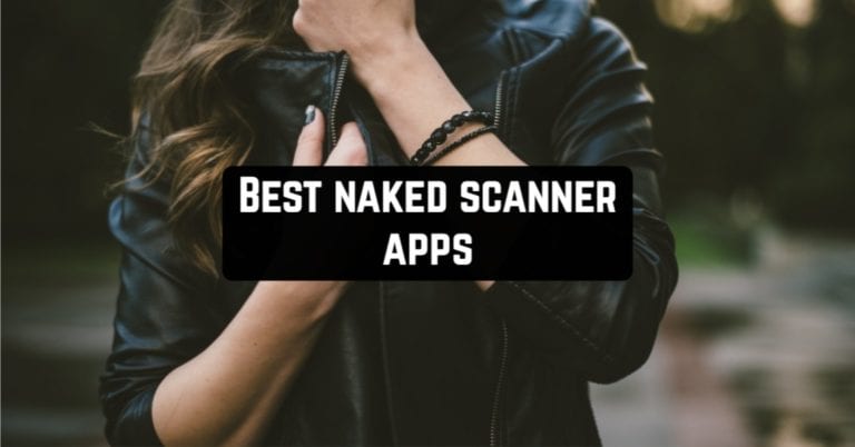 Best naked scanner apps