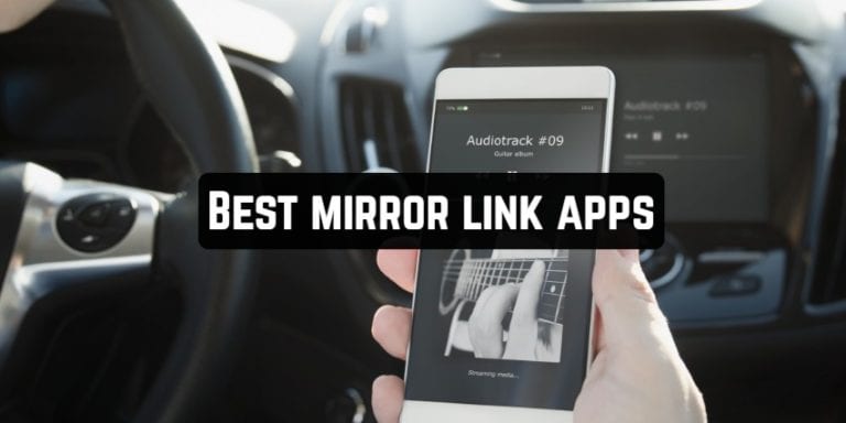 Best mirror link apps