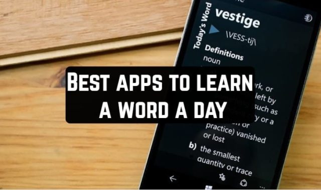 10 Best apps to learn a word a day for Android & iOS