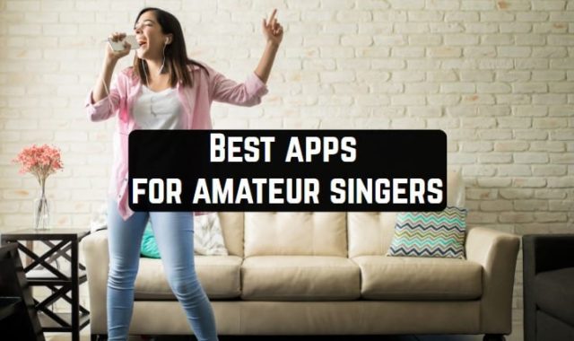 9 Best apps for amateur singers (Android & iOS)