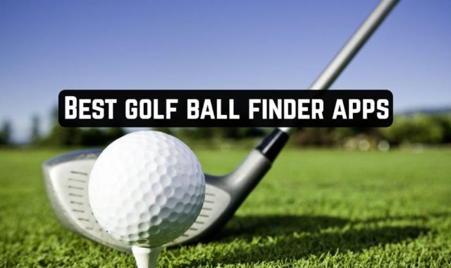 3 Best golf ball finder apps (Android & iOS)