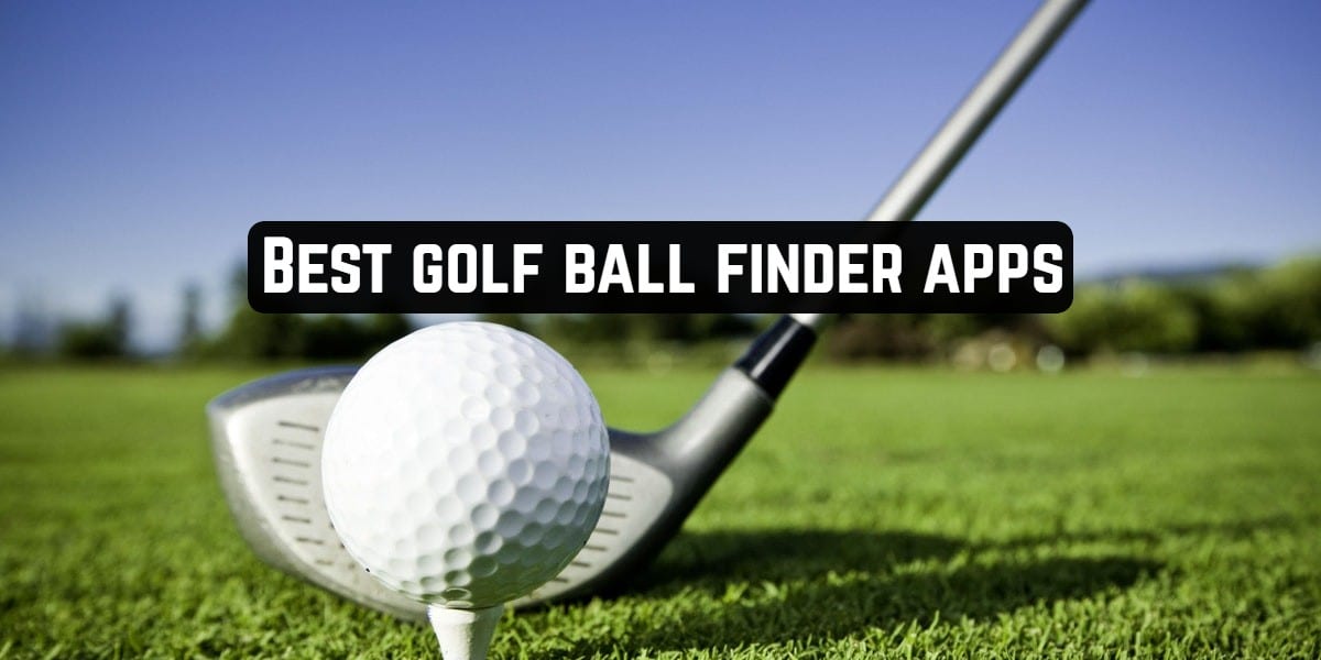 Best golf ball finder apps