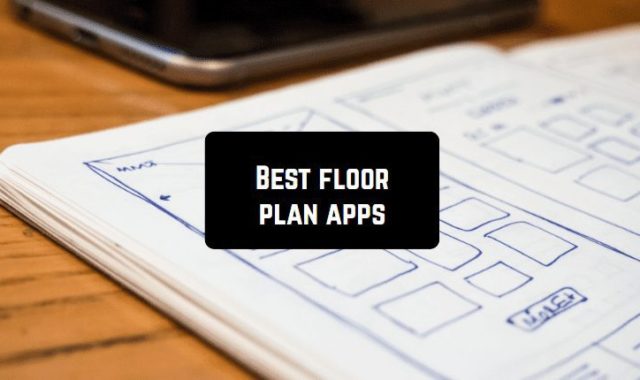 11 Best floor plan apps for Android & iOS
