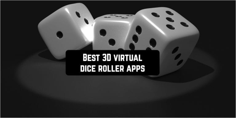 Best 3D virtual dice roller apps