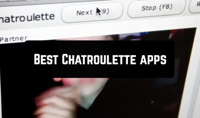 15 Best Chatroulette apps for Android & iOS 2024