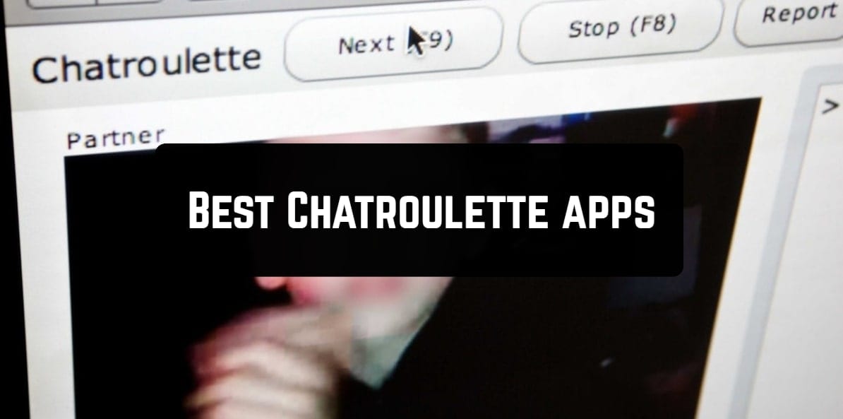 Best Chatroulette apps