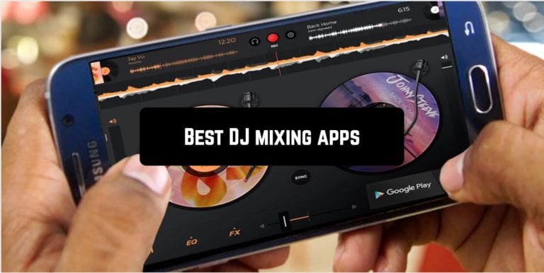 Best DJ mixing apps