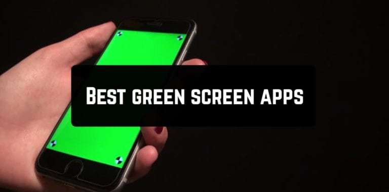 Best green screen apps