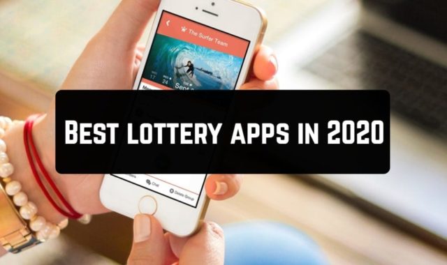11 Best Lottery Apps in 2024 (Android & iOS)