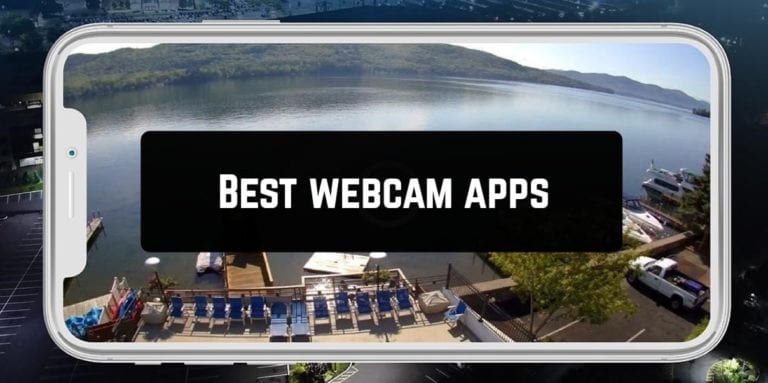Best webcam apps