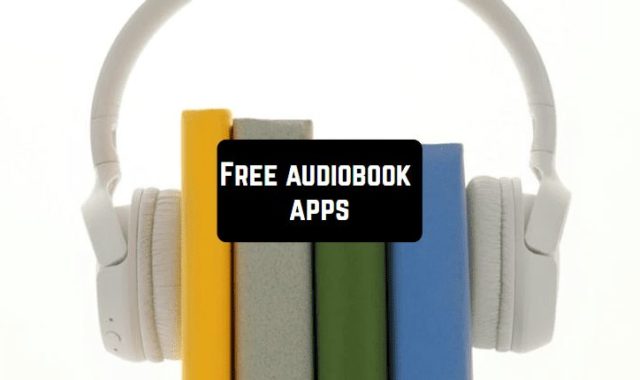 11 Free audiobook apps for iPhone & Android