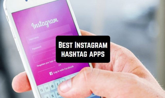 11 Best Instagram Hashtag Apps for Android & iOS 2024