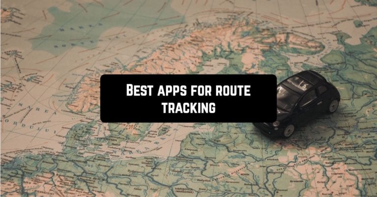 Best apps for route tracking