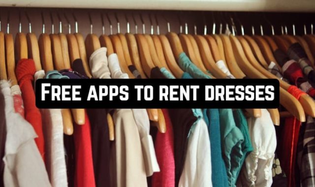 9 Free apps to rent dresses (Android & iOS)