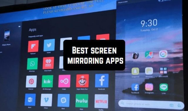 13 Best screen mirroring apps for Android & iOS