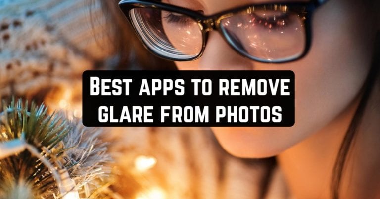 Best apps to remove glare from photos