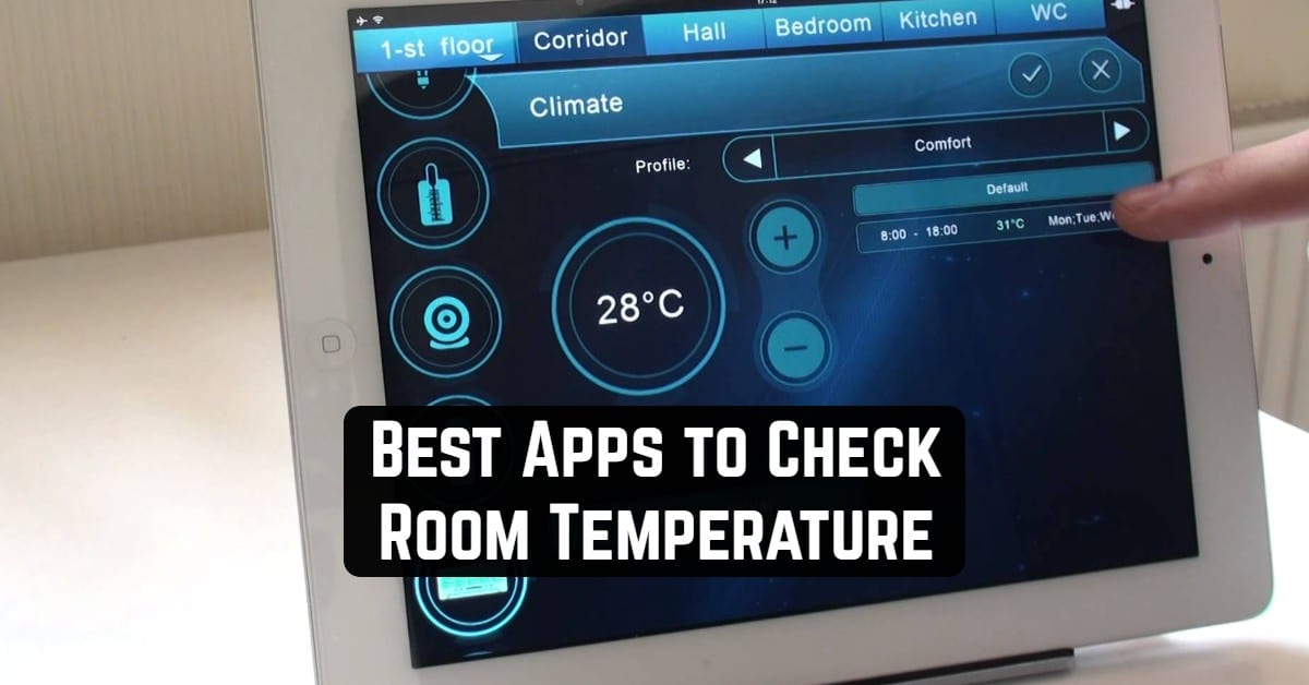 Best Apps to Check Room Temperature