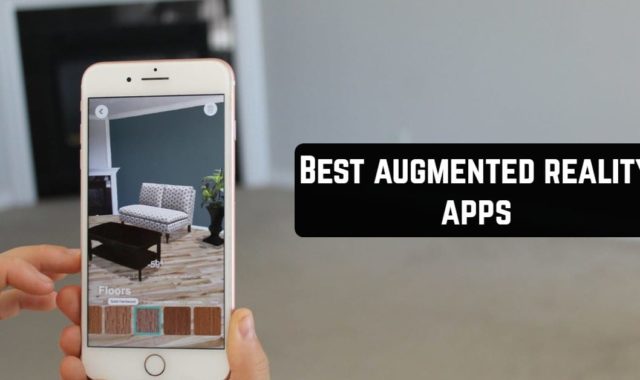 10 Best augmented reality apps for Android & iOS