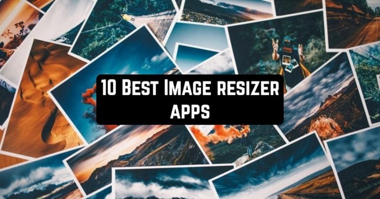 10 Best Image resizer apps