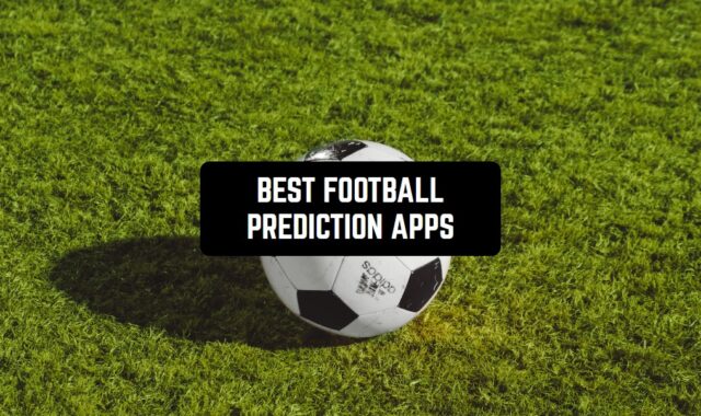 13 Top Football Prediction Apps for Betting (Android & iOS)