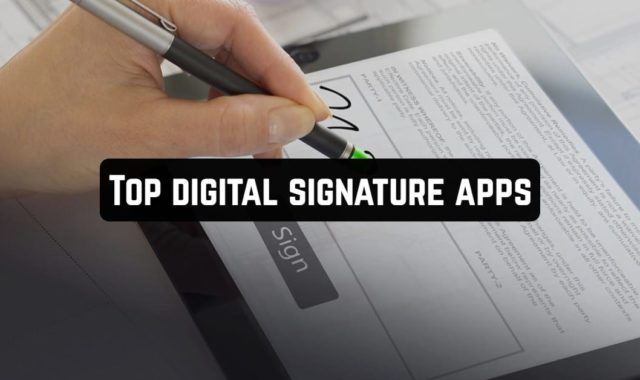8 Top Digital Signature Apps for Android & iOS