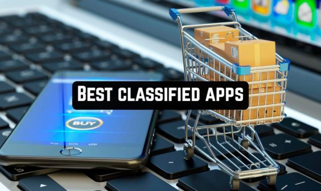 9 Best Classified Apps for Android & iOS
