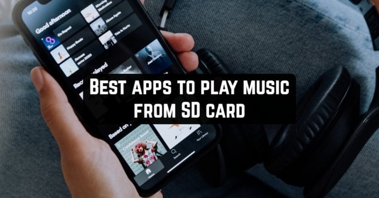 Best Apps to Play Music from SD Card