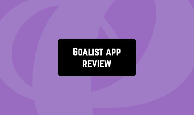 Goalist: Daily Planner, To-Do, Time & Goal Tracker App Review