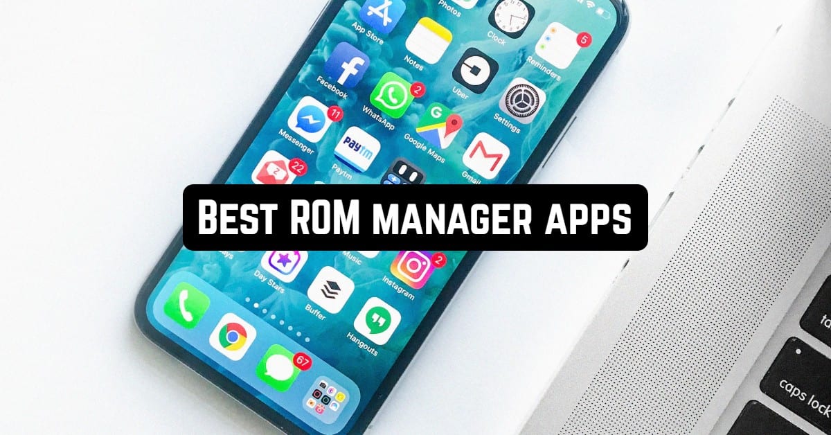 Best ROM Manager Apps