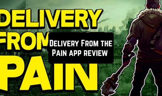 Delivery From the Pain App Review