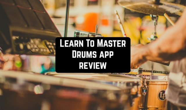 Learn To Master Drums App Review