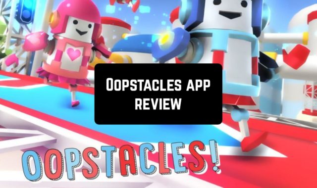 Oopstacles App Review