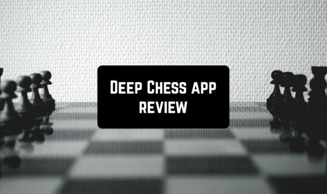 Deep Chess App Review