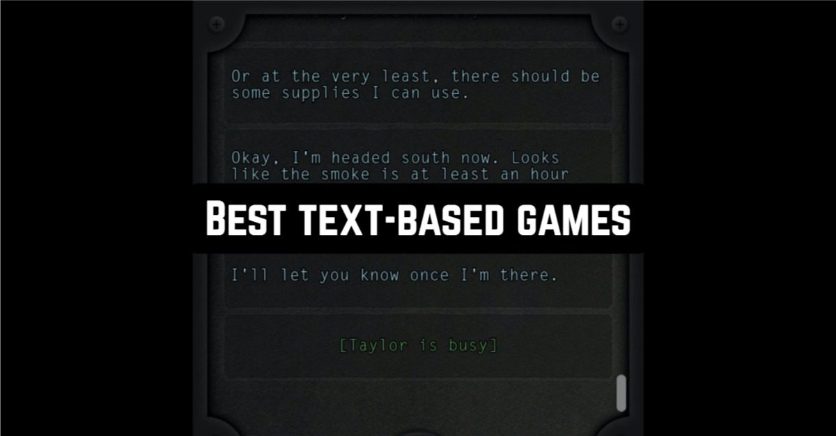 17 Best Text Based Games For Android IOS Apppearl Best Mobile 