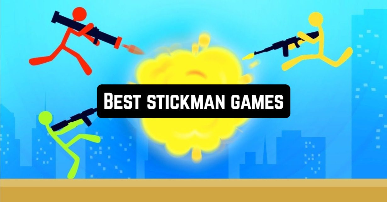 Best Stickman Games