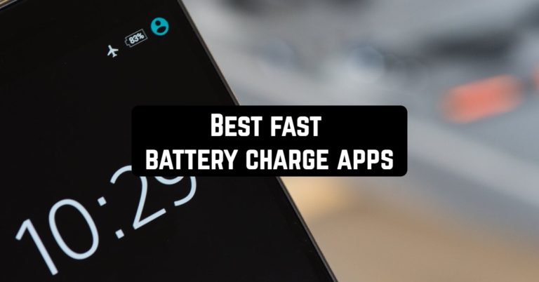 Best Fast Battery Charge Apps