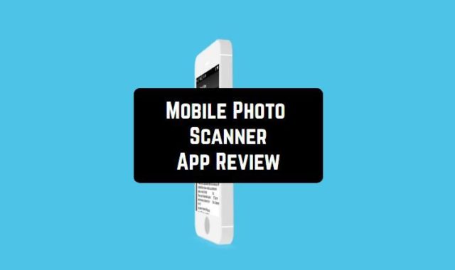Mobile Photo Scanner App Review