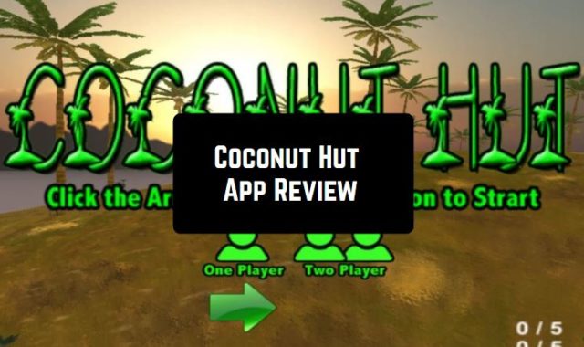 Coconut Hut App Review
