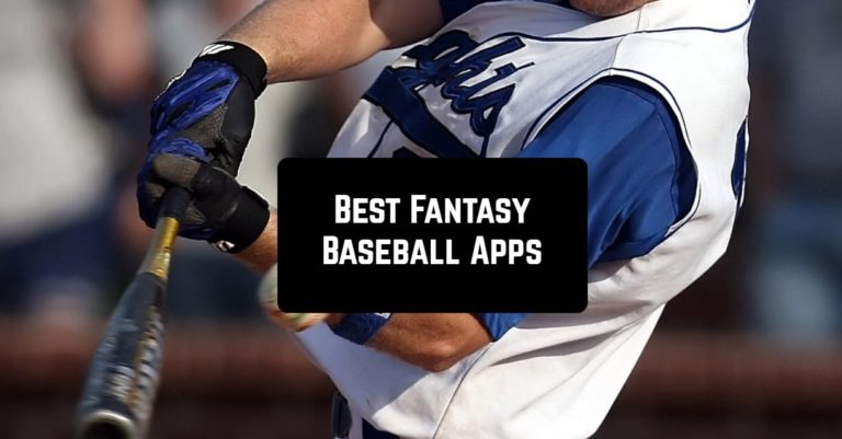 Best Fantasy Baseball Apps