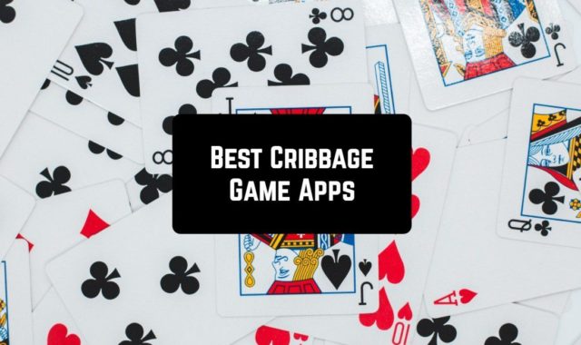 7 Best Cribbage Game Apps for Android & iOS
